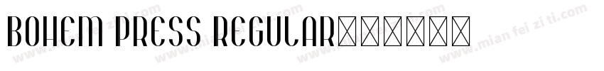 Bohem Press Regular字体转换